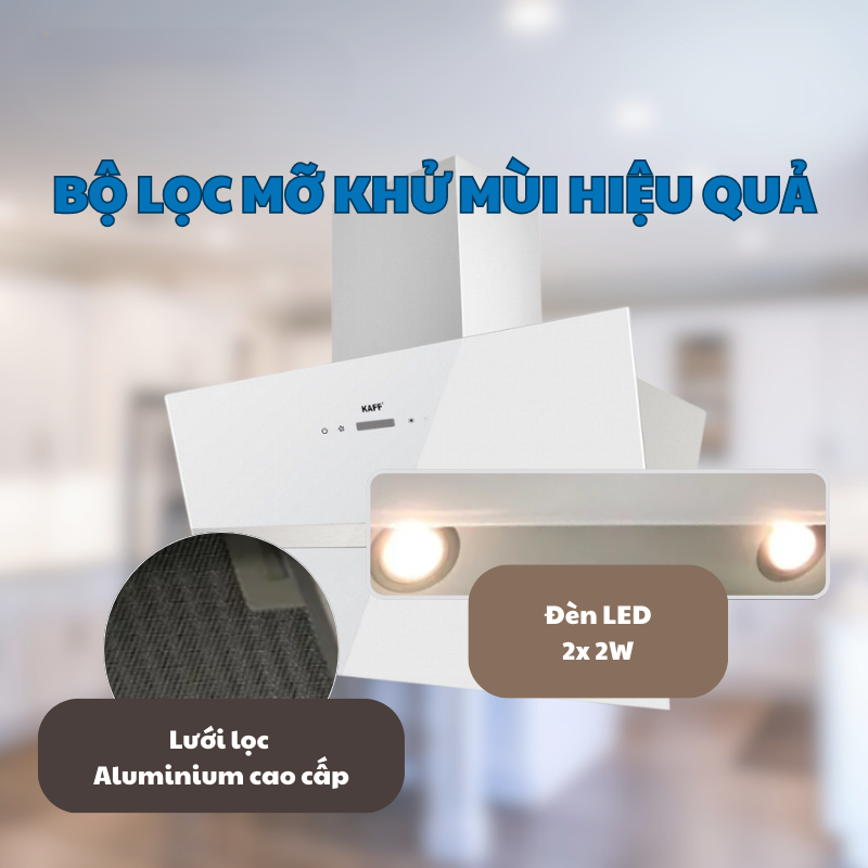 MÁY HÚT MÙI KÍNH VÁT KAFF KF-LUX AT70FH-WH 19 MÁY HÚT MÙI KÍNH VÁT KAFF KF-LUX AT70FH-WH
