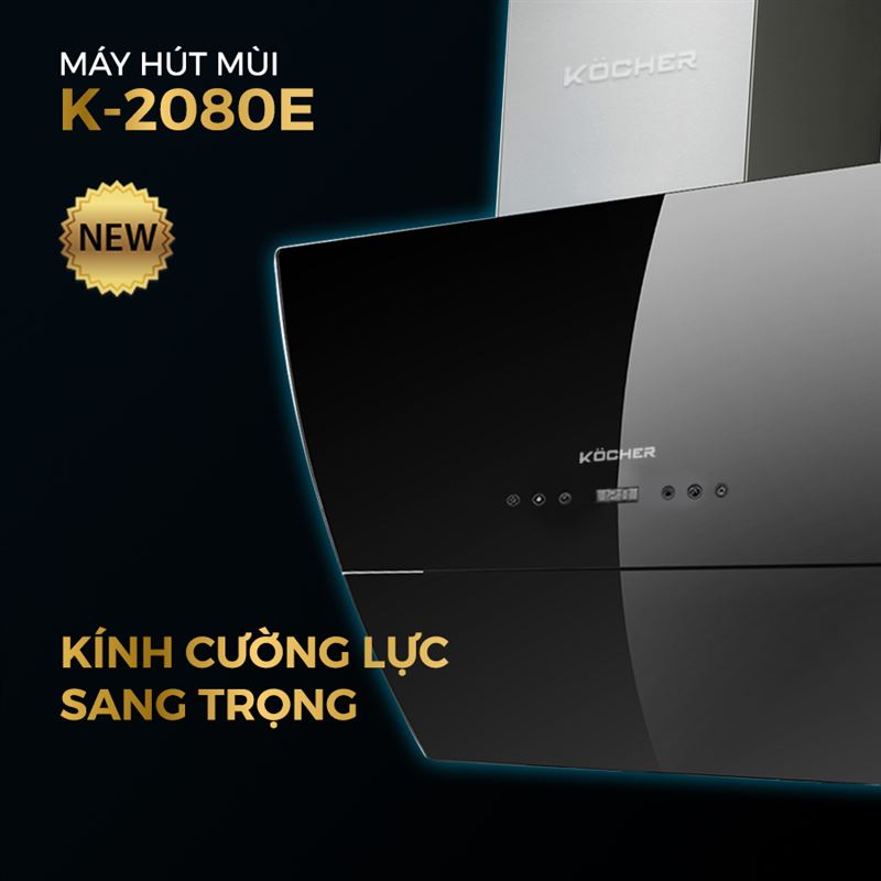 MÁY HÚT MÙI KOCHER K-2080E (70CM) 16 MÁY HÚT MÙI KOCHER K-2080E (70CM)